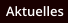 Aktuelles